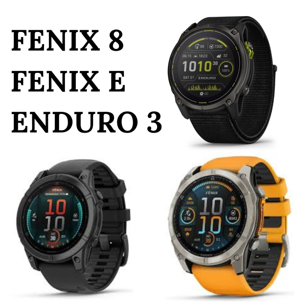 Garmin Fenix 8, Fenix E и Enduro 3